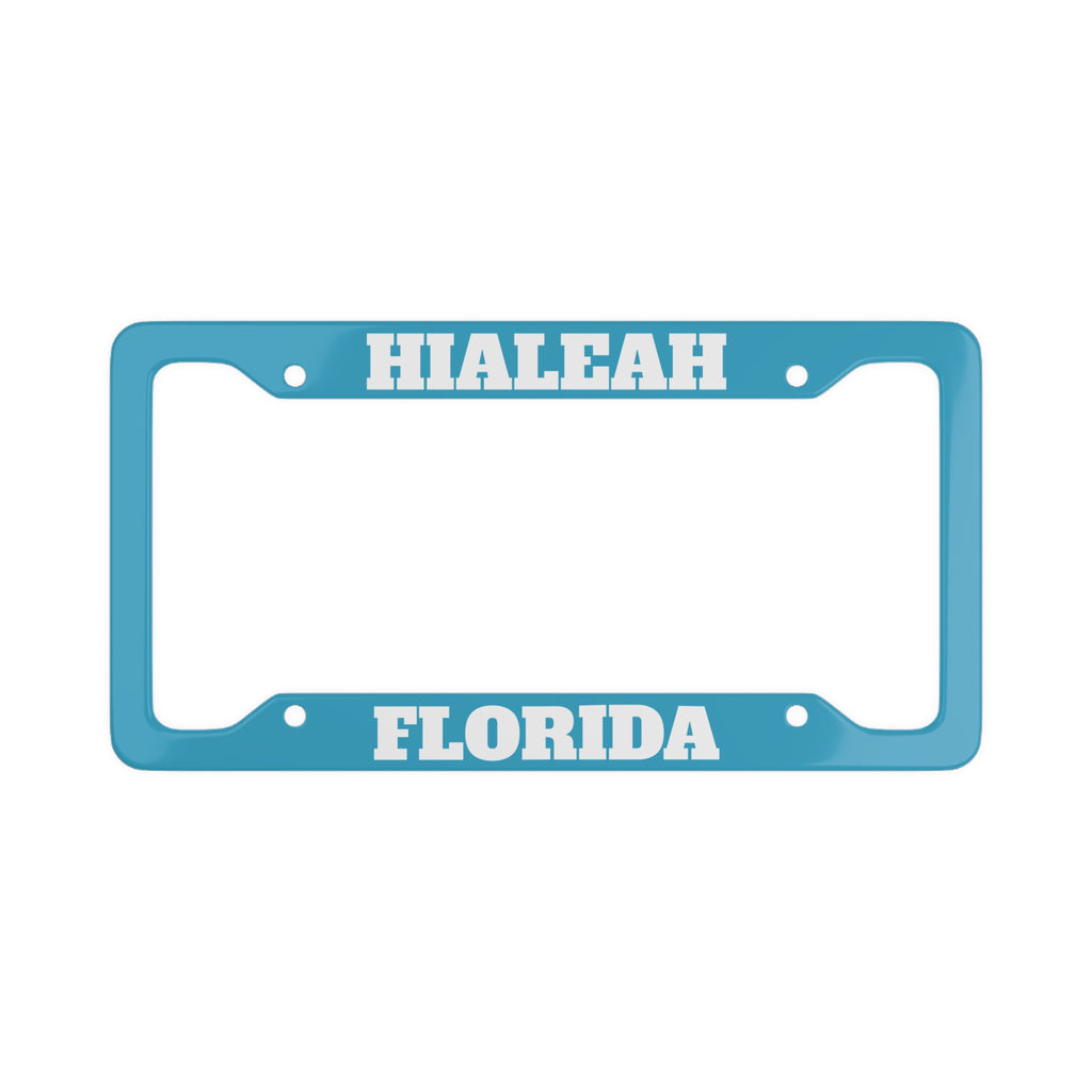 Hialeah Florida: License Plate Frame